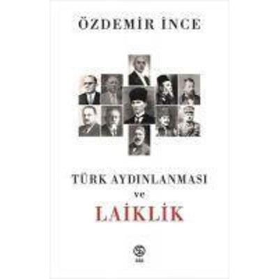 Türk Aydinlanmasi Ve Laiklik, Taschenbuch von Özdemir Ince, Sia Kitap