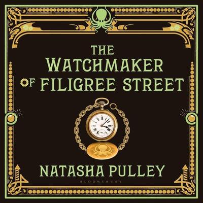 The Watchmaker of Filigree Street - Natasha Pulley, Audio, 9781526642721