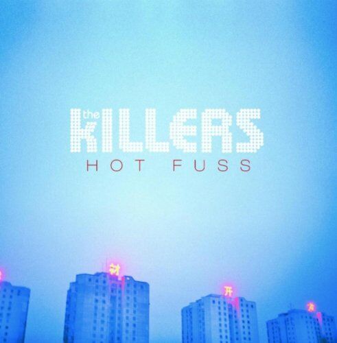 Killers - Hot Fuss [UK Version] - Preis vom 12.10.2026 11:37:12 h