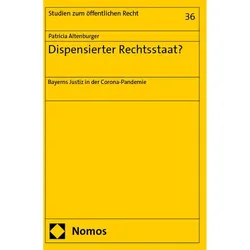 Altenburger:Dispensierter Rechtsstaat?, Fachbücher von Patricia Altenburger