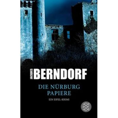 Die Nürburg-Papiere, Taschenbuch von Jacques Berndorf, Fischer Taschenbuch Verlag