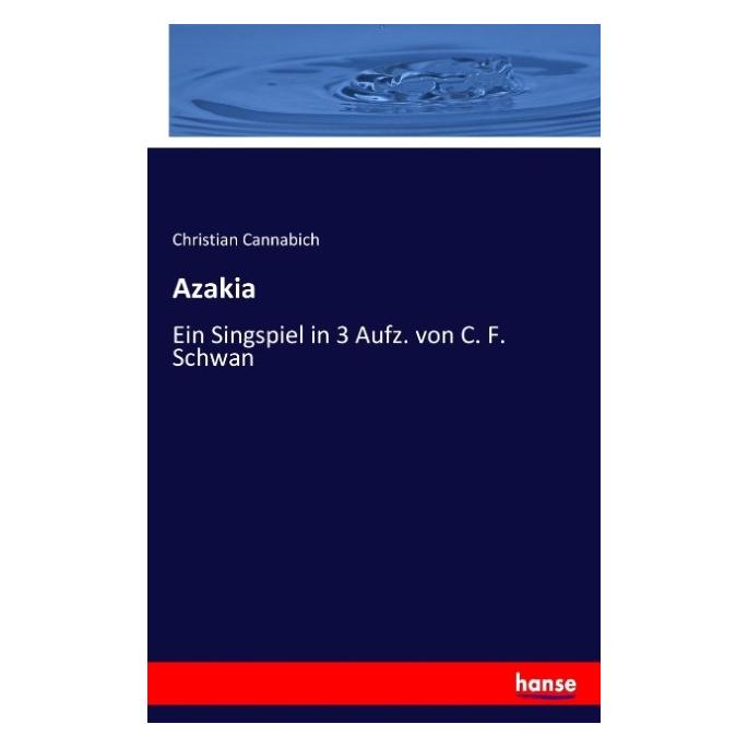 Hansebooks Azakia (Deutsch, Softcover, Christian Cannabich) (55917899)