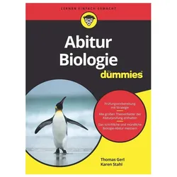 Abitur Biologie für Dummies, Schulbücher von Thomas Gerl, Karen Stahl
