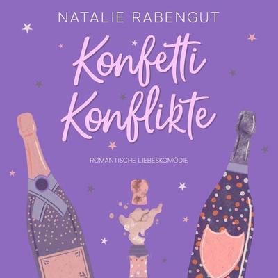 Konfetti-Konflikte - Natalie Rabengut, Audio, 4099995347845