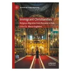 Immigrant Christianities, Fachbücher von Marco Guglielmi