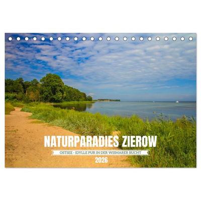 Naturparadies Zierow - Ostsee Idylle pur in der Wismarer Bucht (Tischkalender 2026 DIN A5 quer), CALVENDO Monatskalender