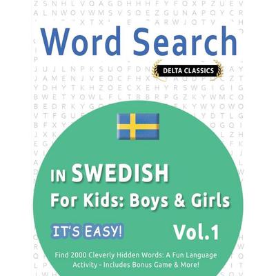 WORD SEARCH IN SWEDISH FOR KIDS, Taschenbuch von Best Activity Books, Linguas Classics