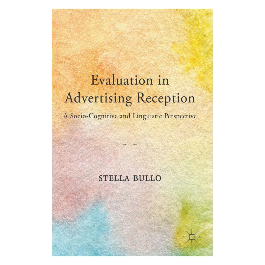 Springer Evaluation in Advertising Reception (Englisch, Softcover, S Bullo) (55820885)