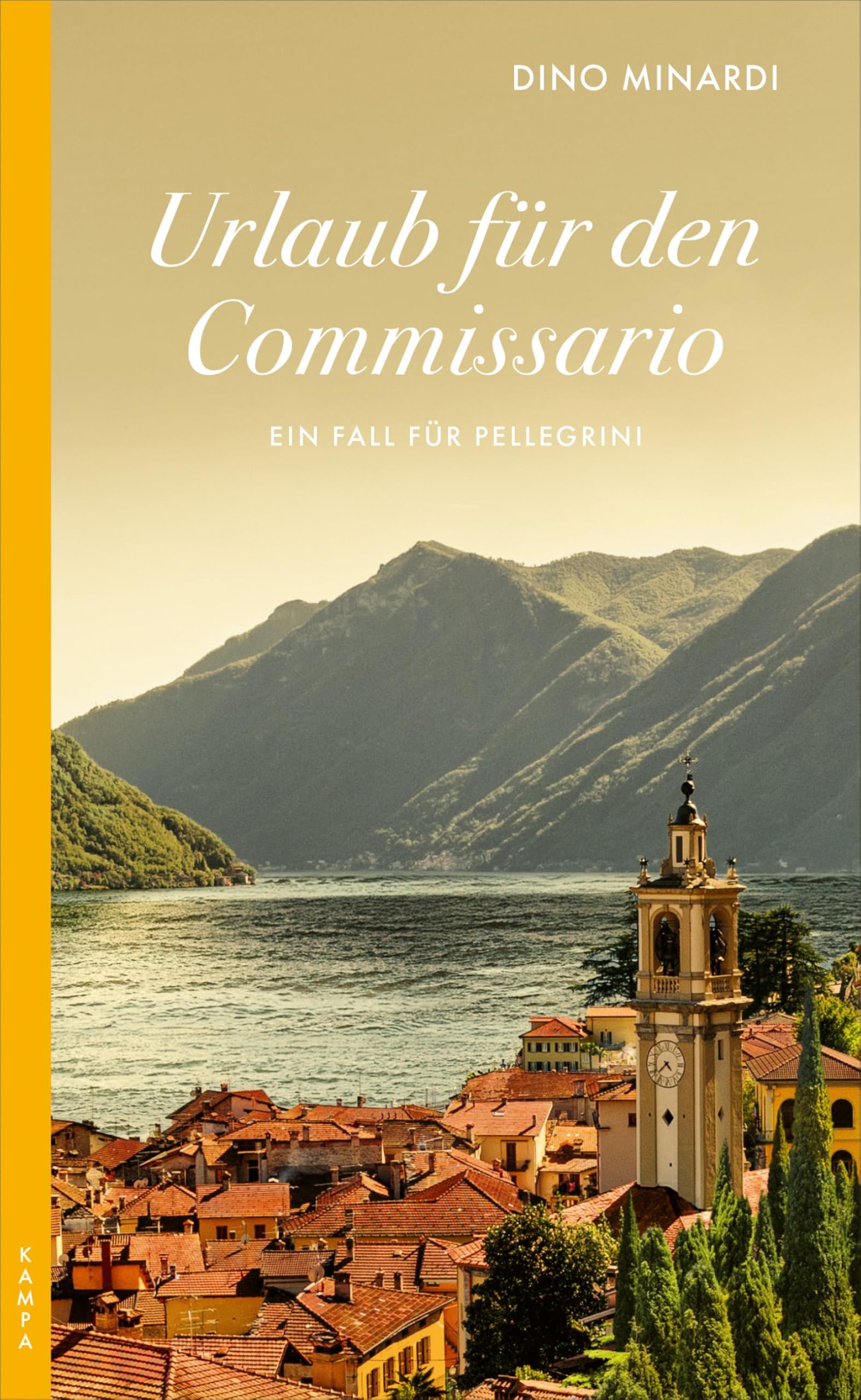 Dino Minardi - Urlaub für den Commissario: Ein Fall für Pellegrini - Preis vom 19.10.2026 19:33:35 h