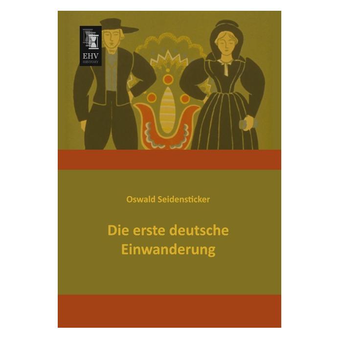 EHV-History Die erste deutsche Einwanderung (55515541)