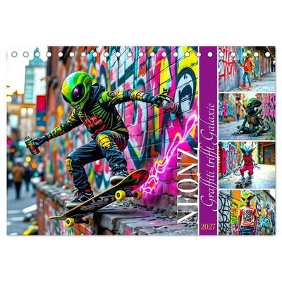 NEONZ - Graffiti trifft Galaxie (Tischkalender 2027 DIN A5 quer), CALVENDO Monatskalender