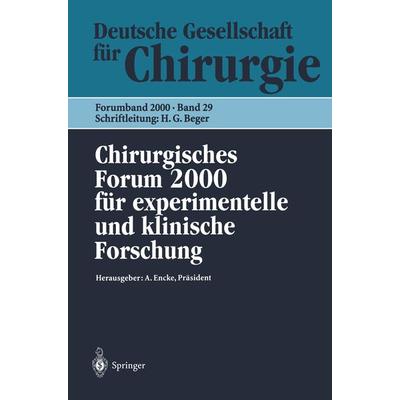 Chirurgisches Forum 2000 für experimentelle und klinische Forschung, Taschenbuch von Albrecht Encke,Matthias Rothmund,Wilhelm Hartel, Springer Berlin,
