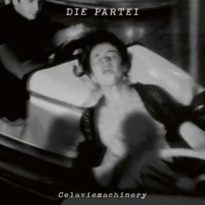 Celaviemachinery - Die Partei, CD