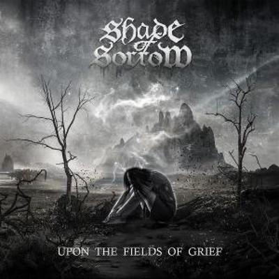 Upon the Fields of Grief - Shade of Sorrow, CD