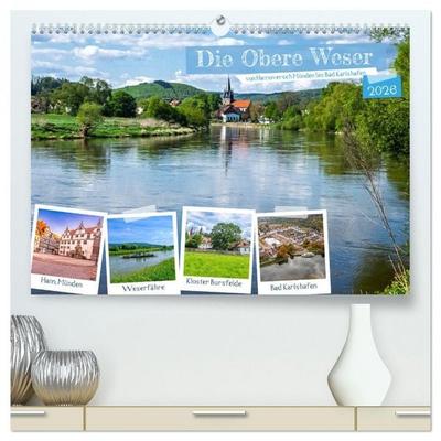 Die Obere Weser - Von Hannoversch Münden bis Bad Karlshafen (hochwertiger Premium Wandkalender 2026 DIN A2 quer), Kunstdruck in Hochglanz