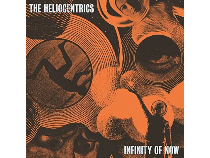 Heliocentrics - Infinity Of Now