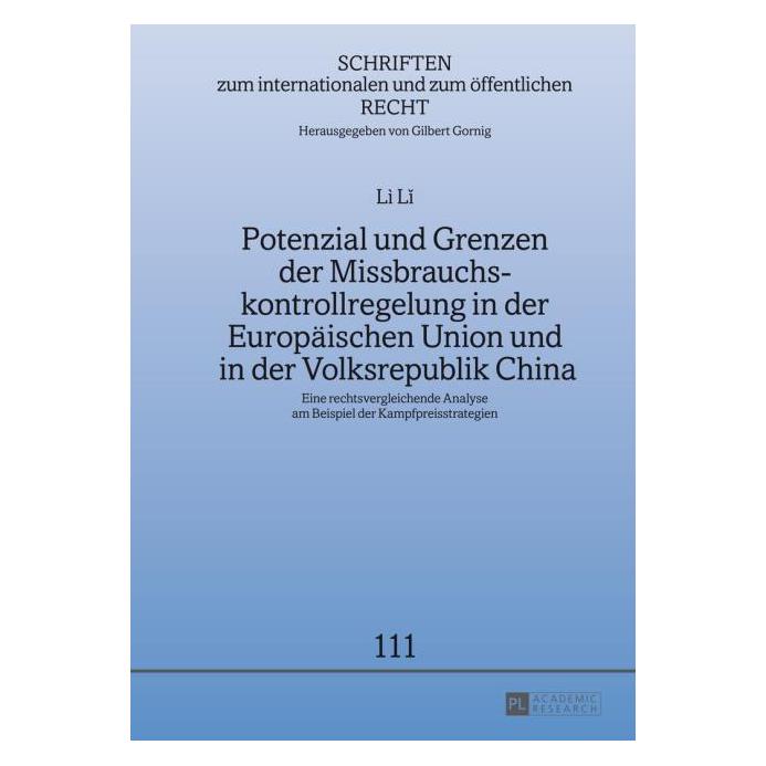 Peter Lang Li:Potenzial und Grenzen der Missbrauch (Deutsch, Hardcover, Li Li) (41259793)