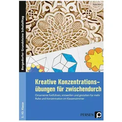 Kreative Konzentrationsübungen für zwischendurch, Schulbücher von Nadja Brize
