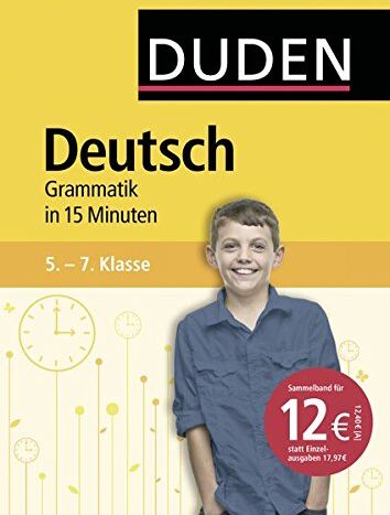 Dudenredaktion - Deutsch in 15 Minuten - Grammatik 5.-7. Klasse (Duden - In 15 Minuten) - Preis vom 30.09.2026 09:01:18 h