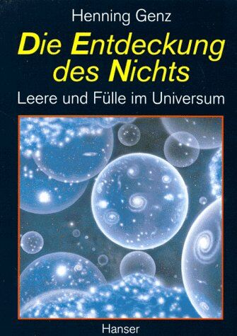 Henning Genz - Die Entdeckung des Nichts. Leere und Fülle im Universum. - Preis vom 12.10.2026 11:37:12 h