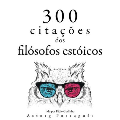 300 citações dos filósofos estóicos - Sénèque,Épictète,Marc Aurèle, Audio, 9782821160620