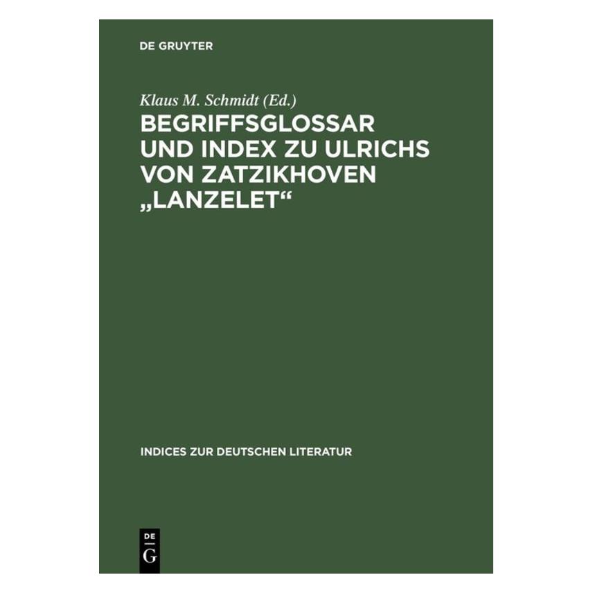 De Gruyter Begriffsgloss.u.Index z.U.v.Zatzikhov (Deutsch, Hardcover, Klaus M. Schmidt) (66768539)