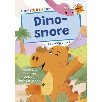Dino-snore, Taschenbuch von Jenny Jinks, Maverick Arts Publishing, 978-1-84886-955-4