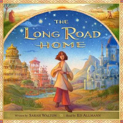The Long Road Home - Sarah Walton, Audio, 9781433598548
