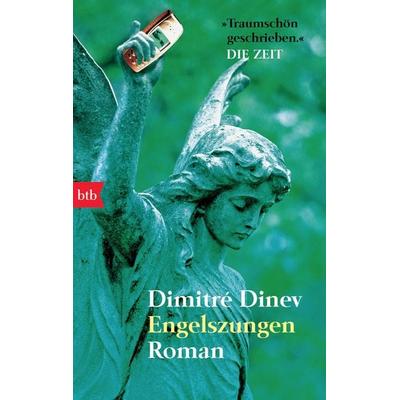 Engelszungen, Taschenbuch von Dimitré Dinev, btb