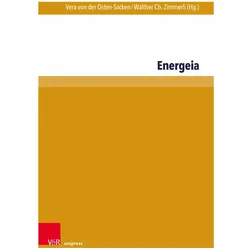 Energeia, Fachbücher von Vera von der Osten-Sacken, Walther Ch. Zimmerli, Andreas Arndt, Wolfgang Huber, Wolfgang König, Stephan Fischer, Hans Poser, Heinz Ohme, Ulrich Glotzbach, Reinhard Flogaus