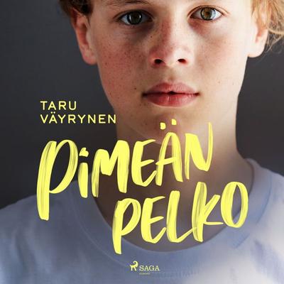 Pimeän pelko - Taru Väyrynen, Audio, 9788728025116