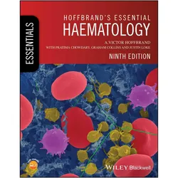 Hoffbrand's Essential Haematology, Fachbücher von Justin Loke, Pratima Chowdary, Victor Hoffbrand, Graham Collins