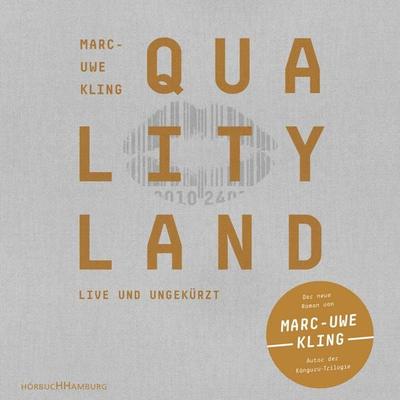 QualityLand (QualityLand 1) - Marc-Uwe Kling, Audio, 9783844917376
