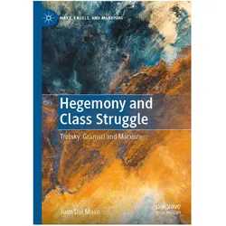Hegemony and Class Struggle, Fachbücher von Juan Dal Maso