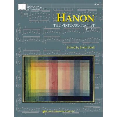 Hanon: The Virtuoso Pianist, Part 2, Geheftet von , Kjos Music, 978-0-8497-9868-9