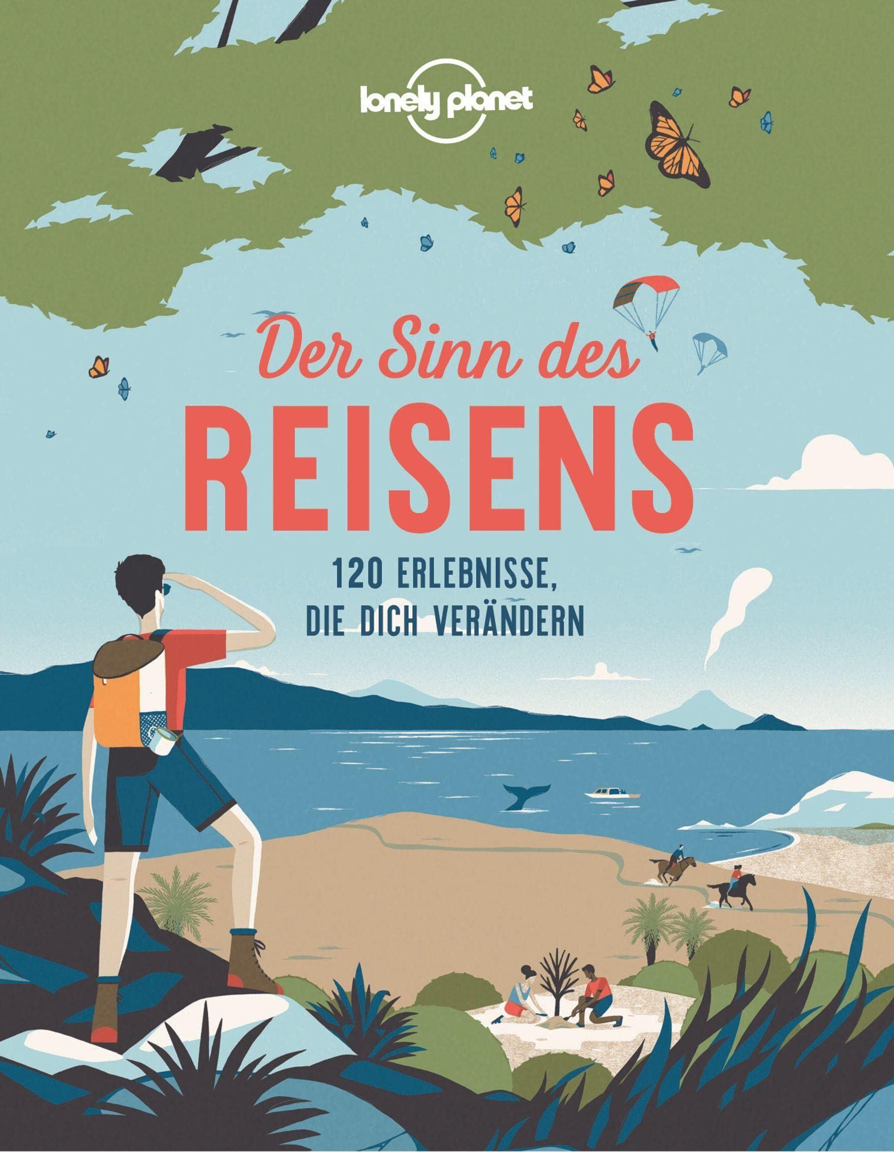Lonely Planet Der Sinn des Reisens - Preis vom 30.09.2026 09:01:18 h