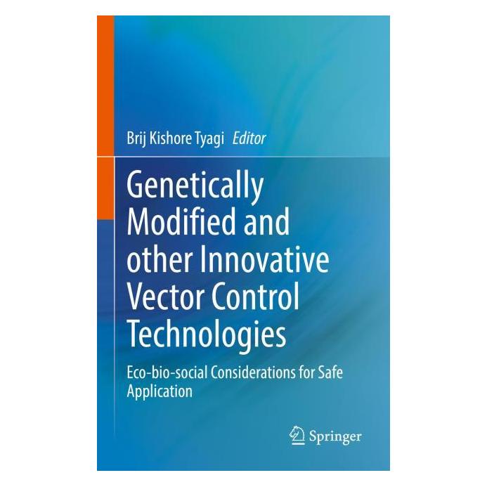 Springer Genetically Modified and other Innovative Vector Control Technologies (Englisch, Hardcover, Brij Kishore Tyagi, Kishore Tyagi) (71876162)