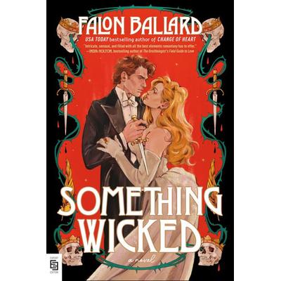 Something Wicked, Taschenbuch von Falon Ballard, Penguin LLC US
