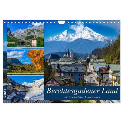 Berchtesgadener Land im Wechsel der Jahreszeiten (Wandkalender 2027 DIN A4 quer), CALVENDO Monatskalender