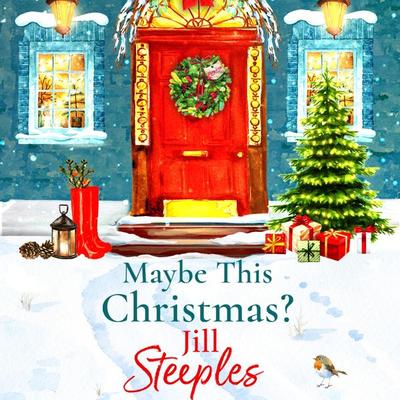 Maybe This Christmas? - Jill Steeples, Audio, 9781802807295