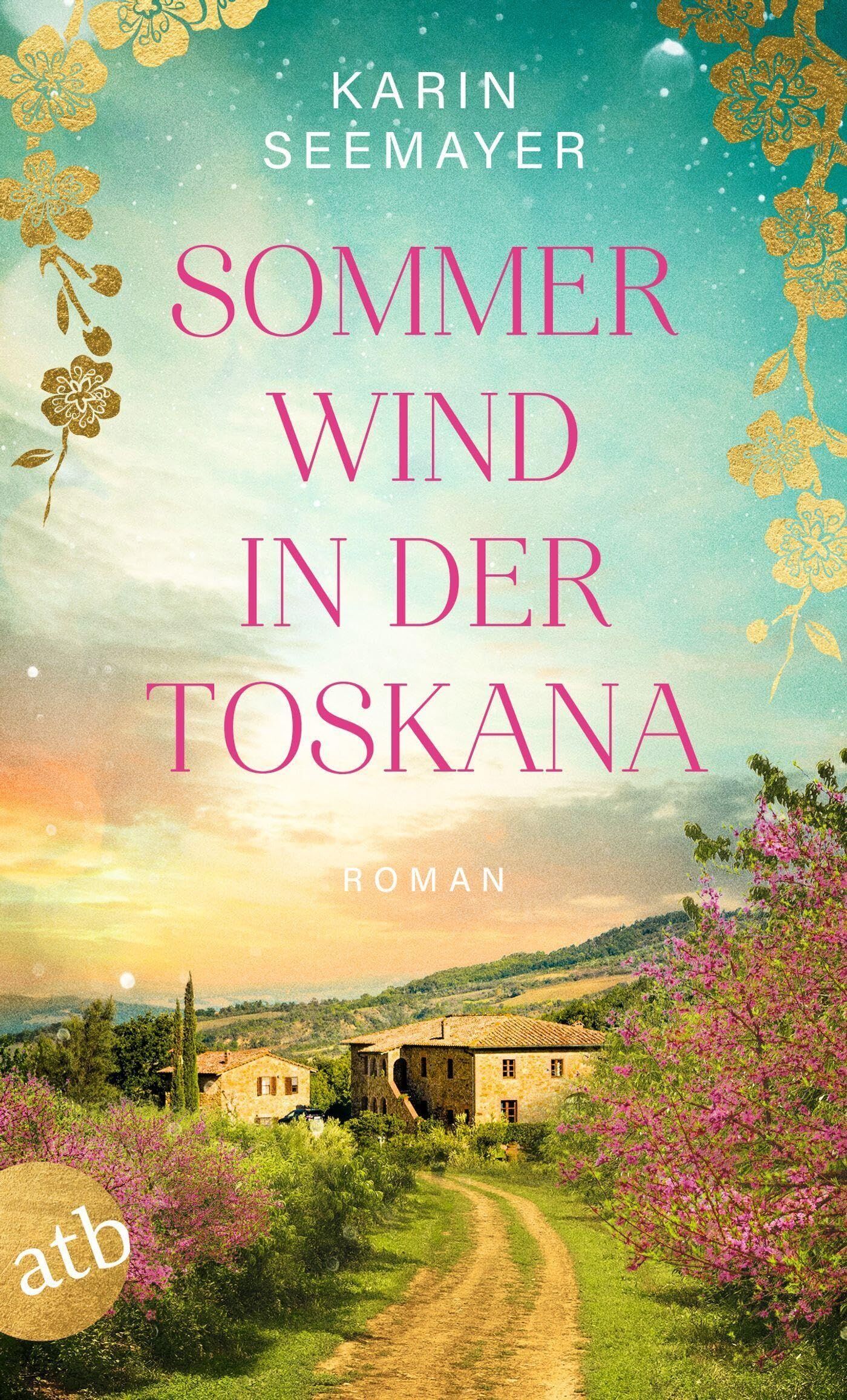 Karin Seemayer - Sommerwind in der Toskana - Preis vom 06.10.2026 07:26:00 h
