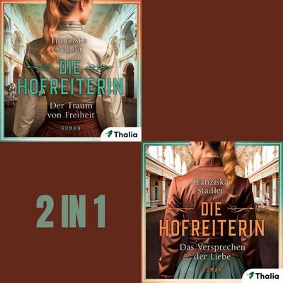 Die Hofreiterin - Band 1&2 (Nur bei uns!) - Franziska Stadler, Audio, 9783989814301