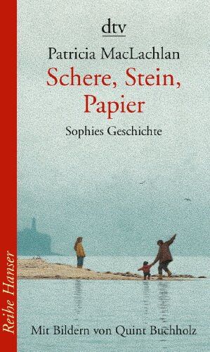 Patricia MacLachlan - Schere, Stein, Papier: Sophies Geschichte - Preis vom 14.10.2026 23:07:16 h