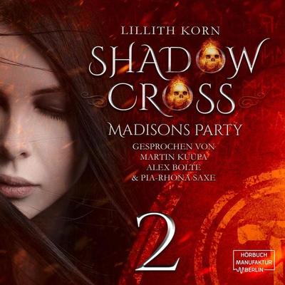 Madisons Party - Lillith Korn, Audio, 4066004045498