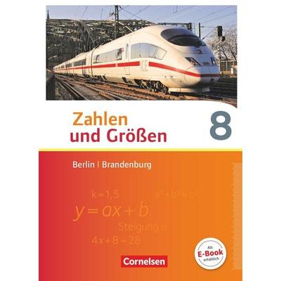 Zahlen und Größen - Berlin und Brandenburg - 8. Schuljahr, Gebundene Ausgabe von Ines Knospe,Bernhard Bonus,Udo Wennekers,Martina Verhoeven, Cornelsen