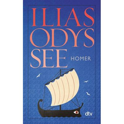 Ilias · Odyssee, Taschenbuch von Homer, dtv, 978-3-423-13000-4