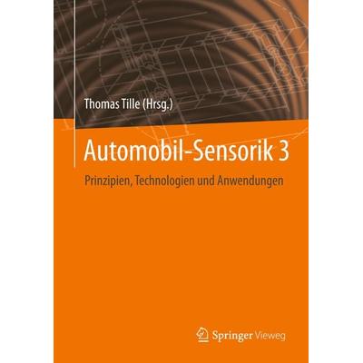 Automobil-Sensorik 3, Gebundene Ausgabe von , Springer Berlin, 978-3-662-61259-0