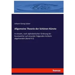Allgemeine Theorie der Schönen Künste, Sachbücher von Johann Georg Sulzer