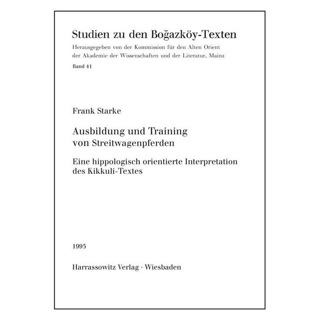 Harrassowitz Ausbildung und Training von Streitwagenpferden (Deutsch, Frank Starke) (7204484)