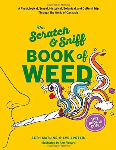 Eve Epstein - Scratch & Sniff Book of Weed: That Was Then Enterprises - Preis vom 09.10.2026 07:28:09 h